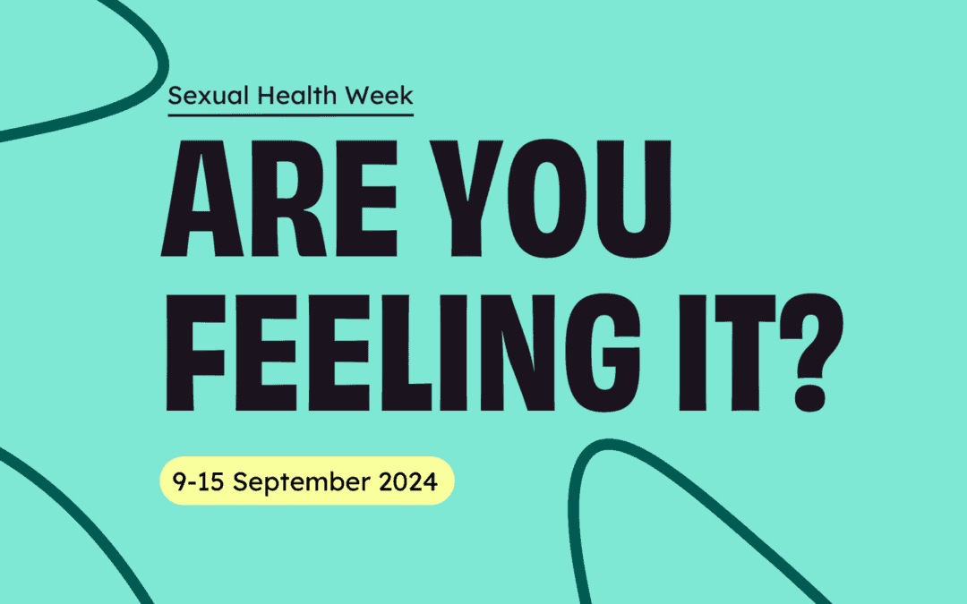 Gateshead Sexual Health Support National Sexual Health Week 2024